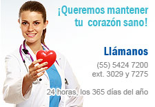 Hospital M�dica Sur. Cardiolog�a: Queremos mantener tu coraz�n sano. Ll�manos (55)54247200 ext. 3029, Lada sin costo 018005010101