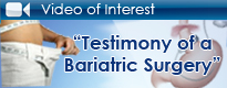 Testimony of a Bariatric Surgery