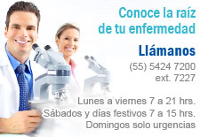 Hospital M�dica Sur. Anatomia Patologica: Conoce la ra�z de tu enfermedad. Ll�manos (55)54247200 ext7227, Lada sin costo 018005010101